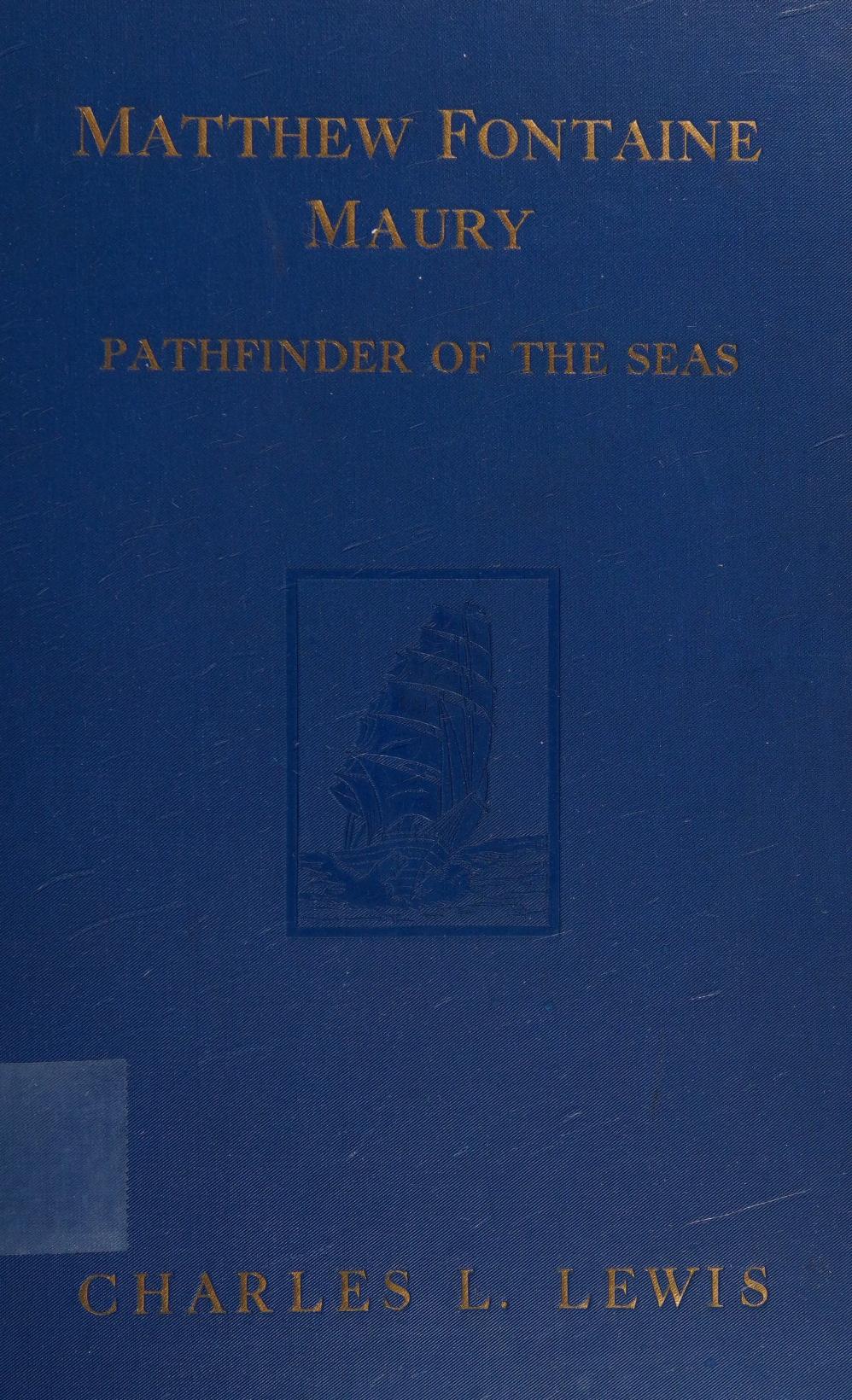 جلد کتاب Matthew Fontaine Maury, the Pathfinder of the Seas