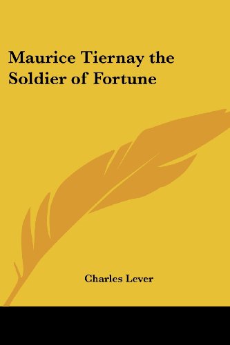 جلد کتاب Maurice Tiernay, Soldier of Fortune