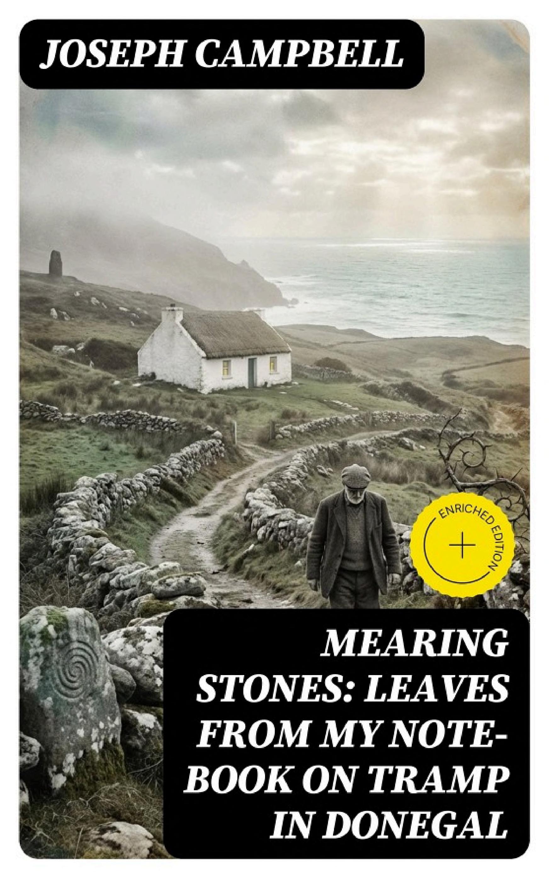 جلد کتاب Mearing Stones: Leaves from My Note-Book on Tramp in Donegal