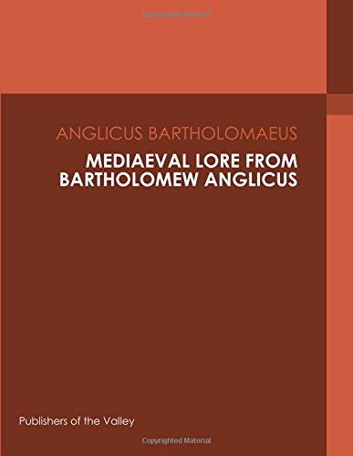 جلد کتاب Mediaeval Lore from Bartholomew Anglicus