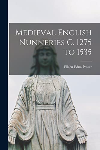 جلد کتاب Medieval English Nunneries c. 1275 to 1535