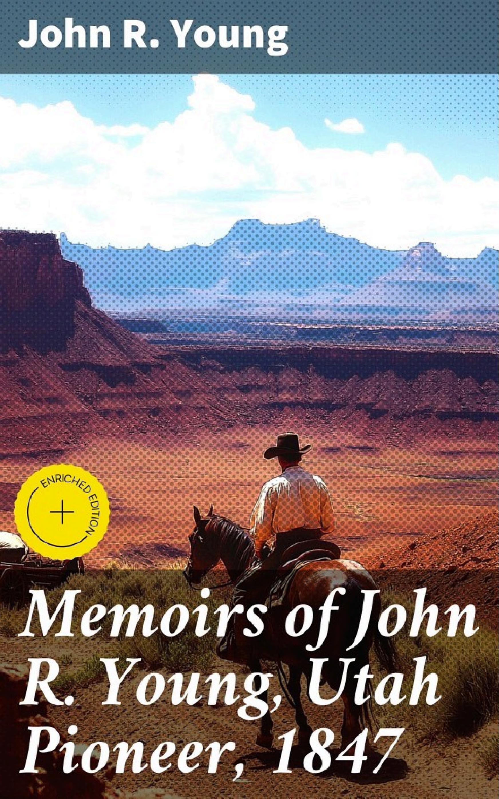 جلد کتاب Memoirs of John R. Young, Utah Pioneer