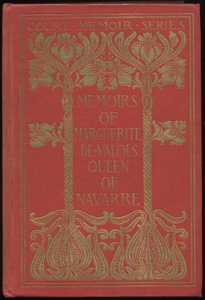 جلد کتاب Memoirs of Marguerite de Valois, Queen of Navarre