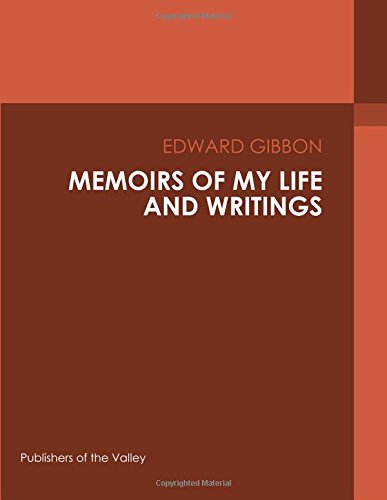 جلد کتاب Memoirs of My Life and Writings