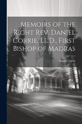 جلد کتاب Memoirs of the Right Rev. Daniel Corrie