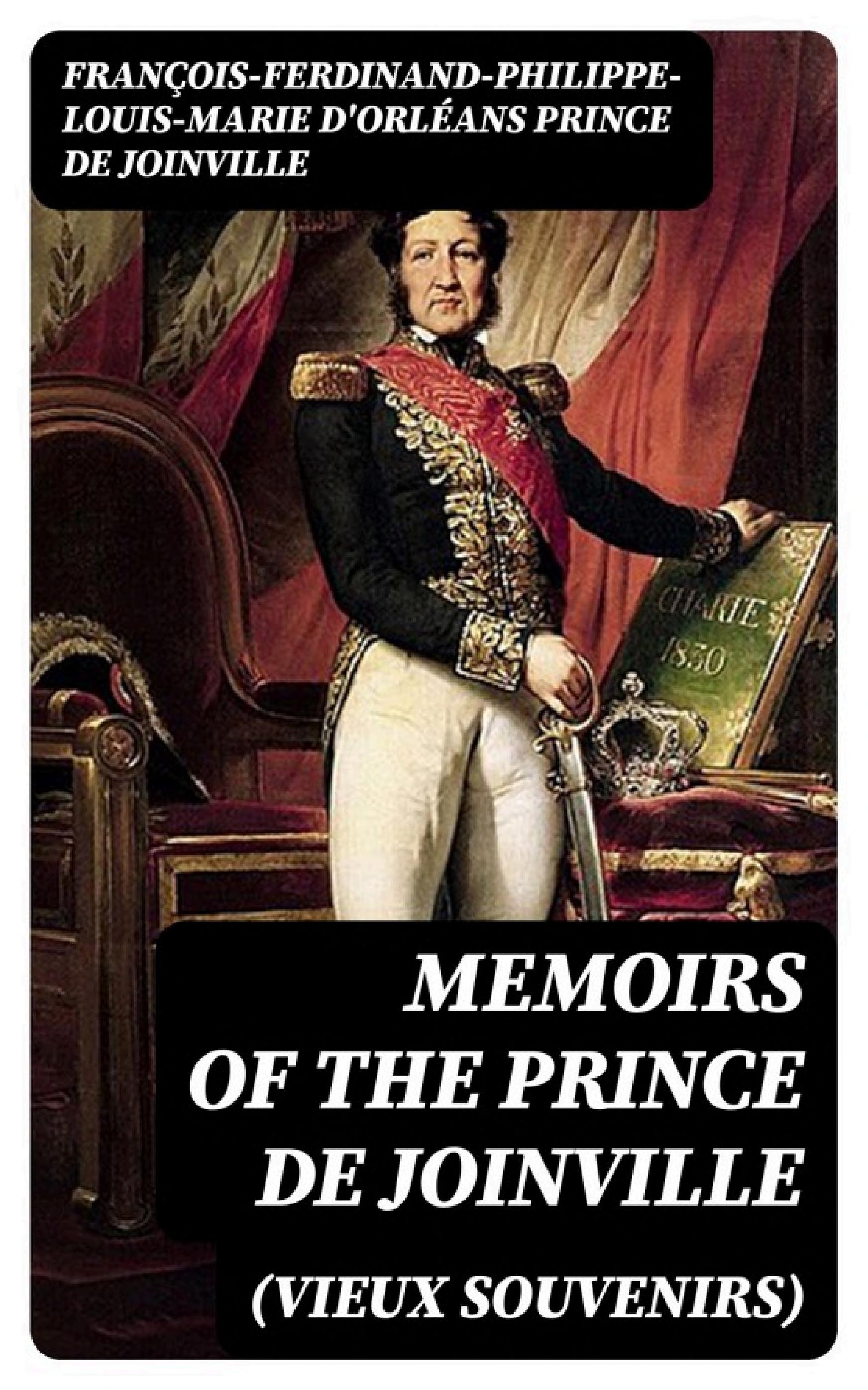 جلد کتاب Memoirs (Vieux Souvenirs) of the Prince de Joinville