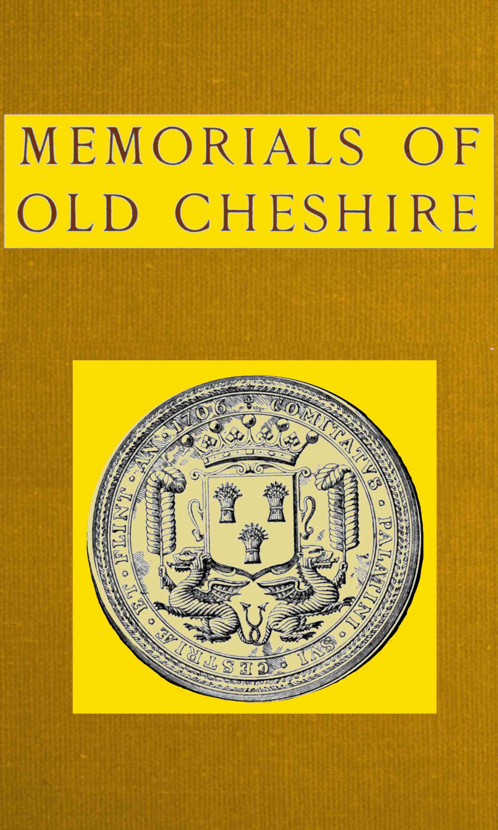 جلد کتاب Memorials of Old Cheshire