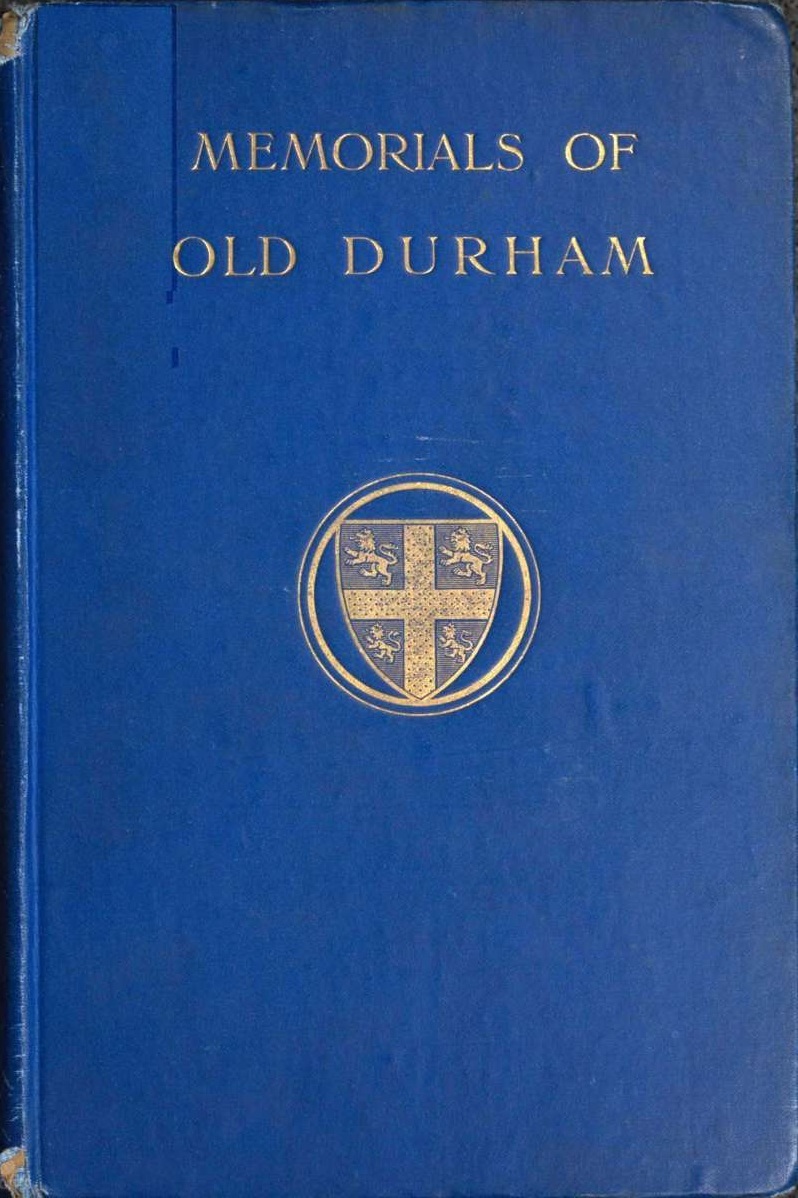 جلد کتاب Memorials of Old Durham
