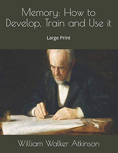 جلد کتاب Memory: How to Develop, Train, and Use It
