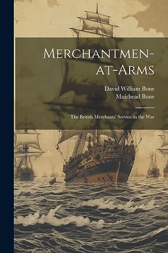 جلد کتاب Merchantmen-at-Arms: The British Merchants' Service in the War