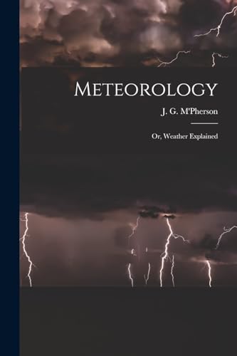 جلد کتاب Meteorology; or, Weather Explained
