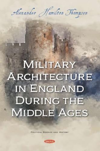 جلد کتاب Military Architecture in England During the Middle Ages