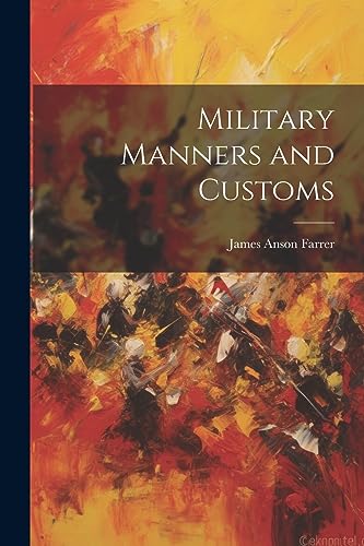 جلد کتاب Military Manners and Customs