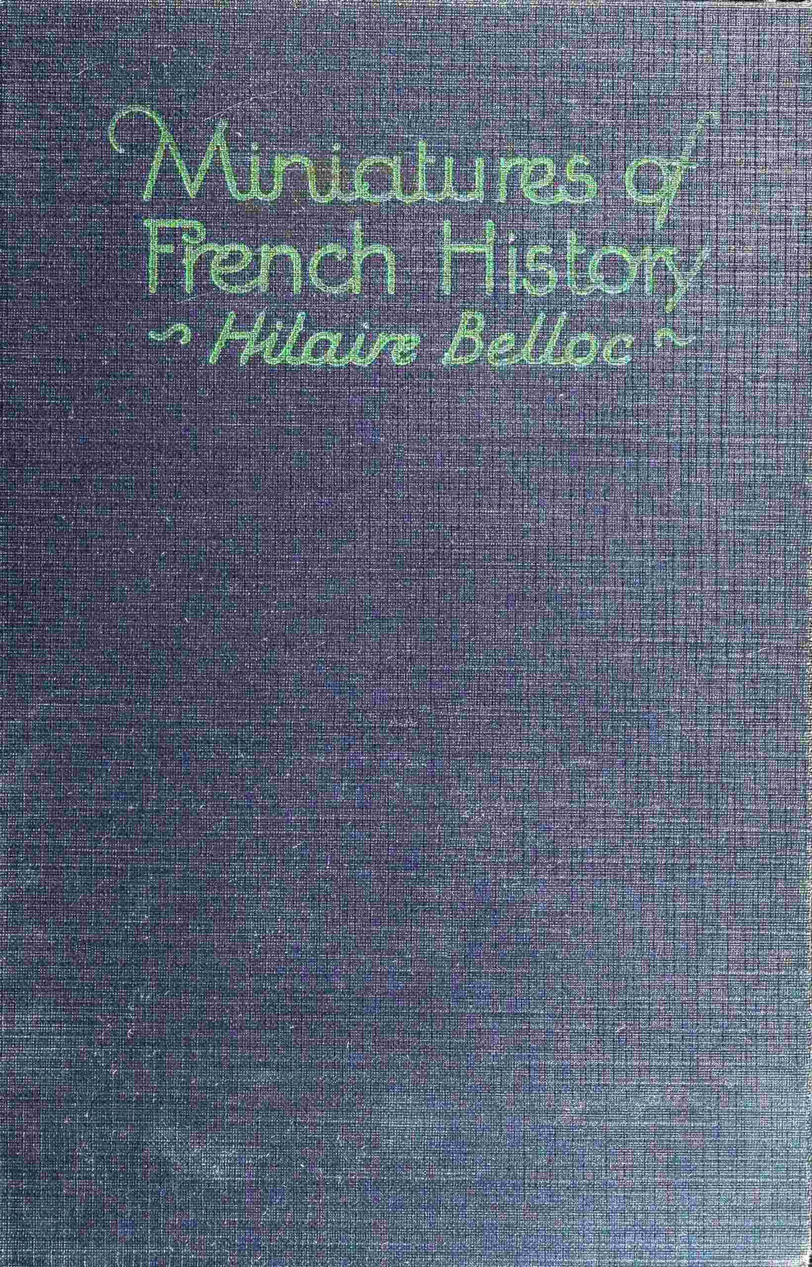 جلد کتاب Miniatures of French History