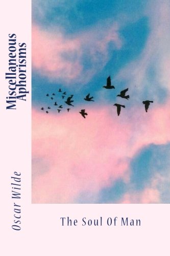 جلد کتاب Miscellaneous Aphorisms; The Soul of Man