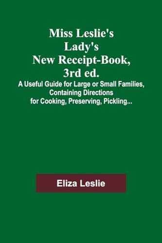جلد کتاب Miss Leslie's Lady's New Receipt-Book