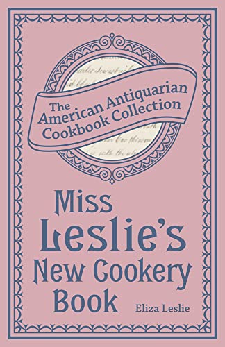 جلد کتاب Miss Leslie's New Cookery Book