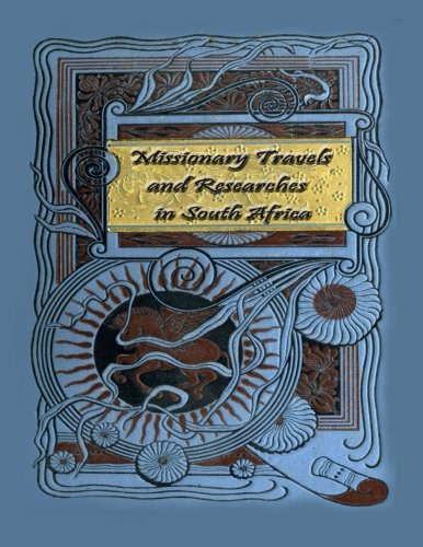 جلد کتاب Missionary Travels and Researches in South Africa