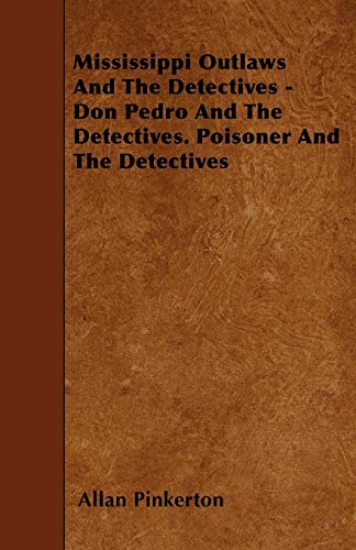 جلد کتاب Mississippi Outlaws and the Detectives