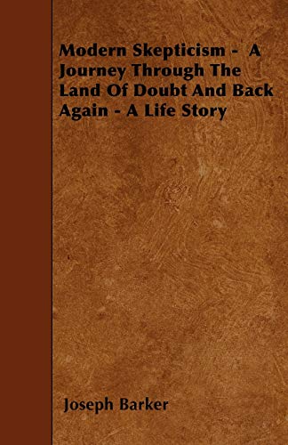 جلد کتاب Modern Skepticism: A Journey Through the Land of Doubt and Back Again