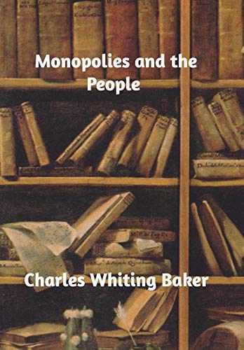 جلد کتاب Monopolies and the People