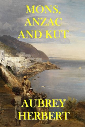 جلد کتاب Mons, Anzac and Kut