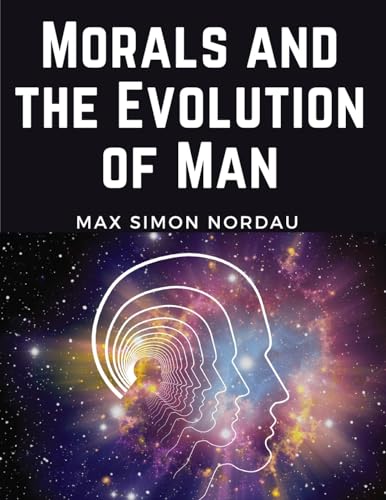جلد کتاب Morals and the Evolution of Man