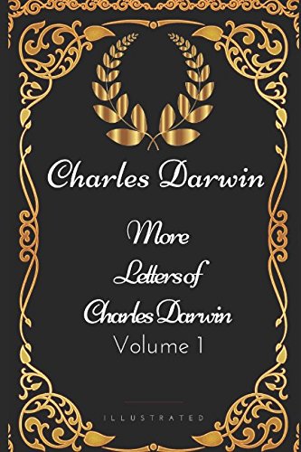 جلد کتاب More Letters of Charles Darwin — Volume 1