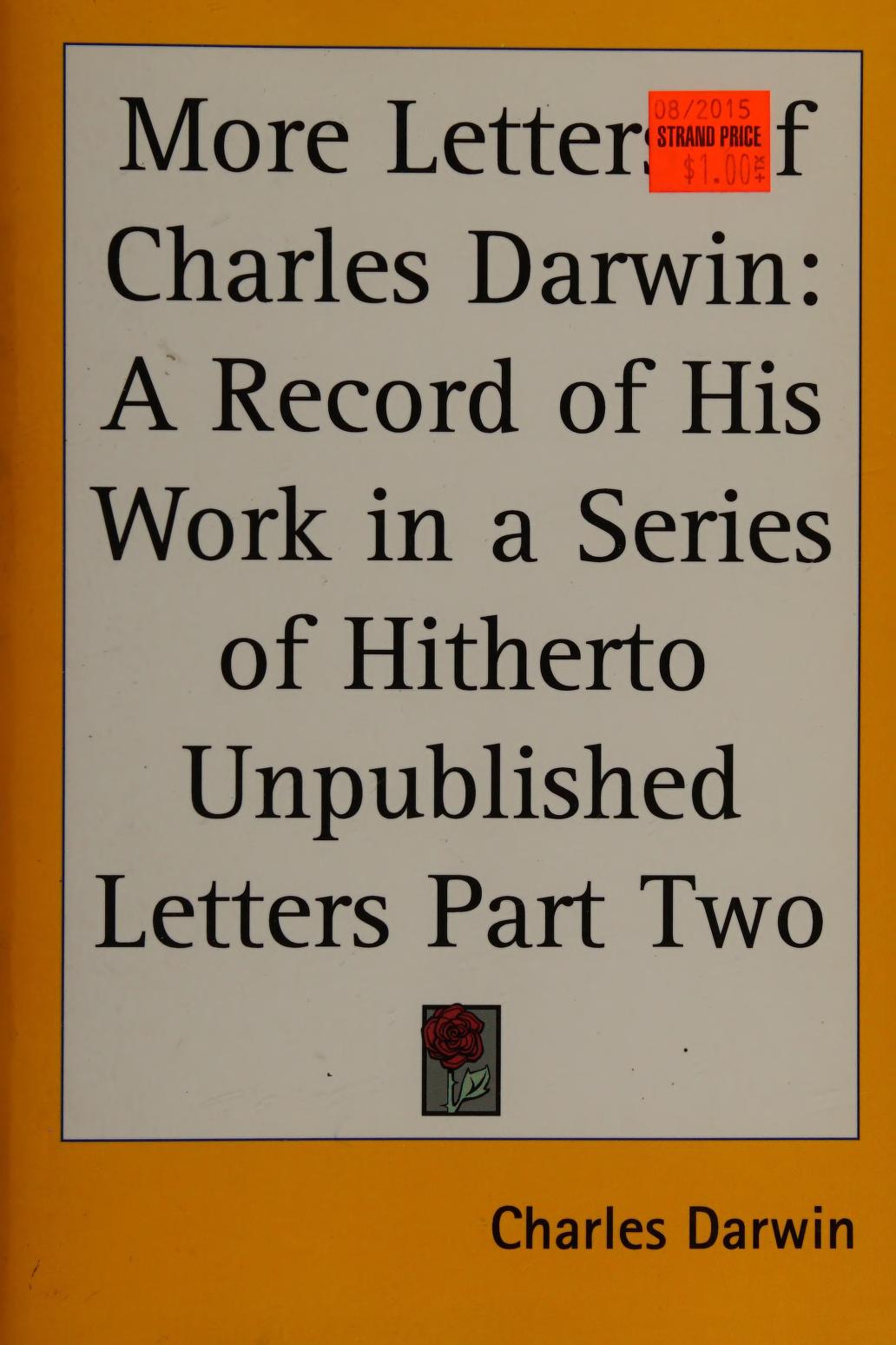 جلد کتاب More Letters of Charles Darwin — Volume 1