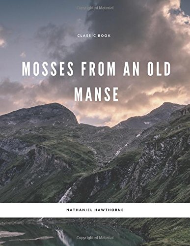 جلد کتاب Mosses from an Old Manse