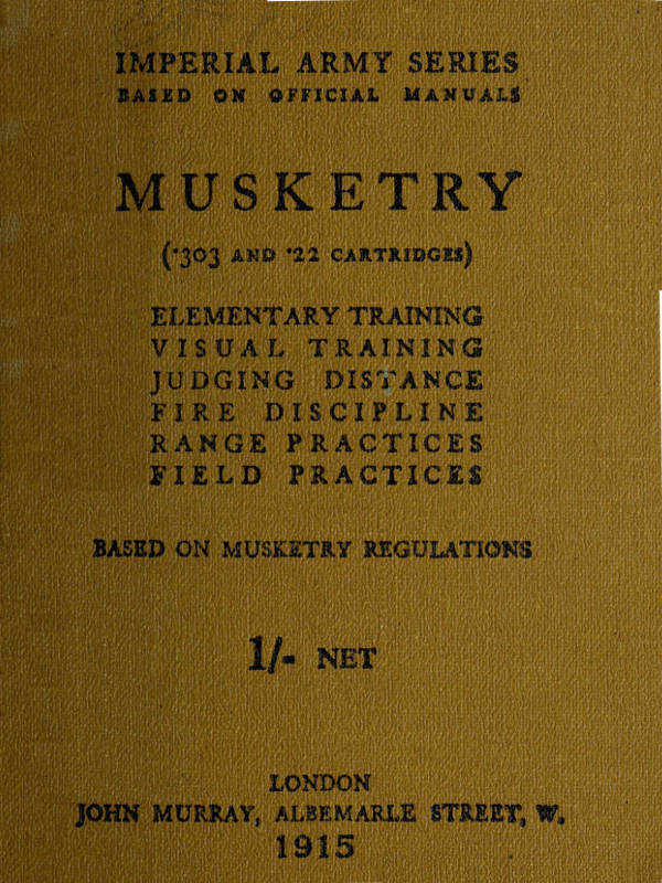 جلد کتاب Musketry (.303 and .22 Cartridges)
