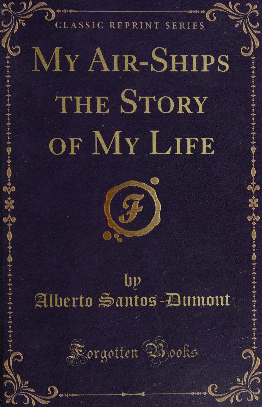 جلد کتاب My Airships; The Story of My Life