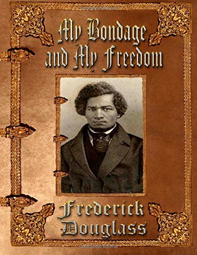 جلد کتاب My Bondage and My Freedom