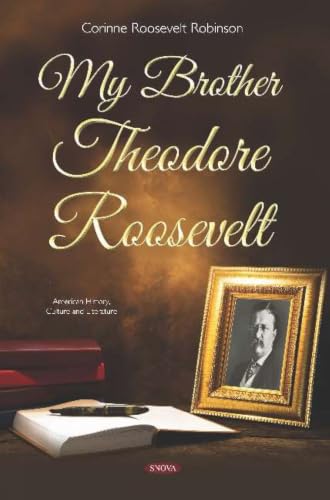 جلد کتاب My Brother, Theodore Roosevelt