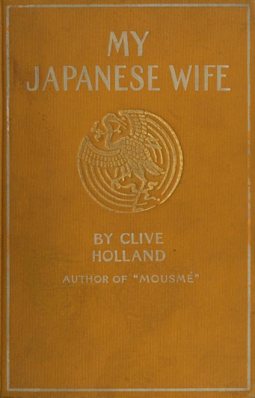 جلد کتاب My Japanese Wife: A Japanese Idyl