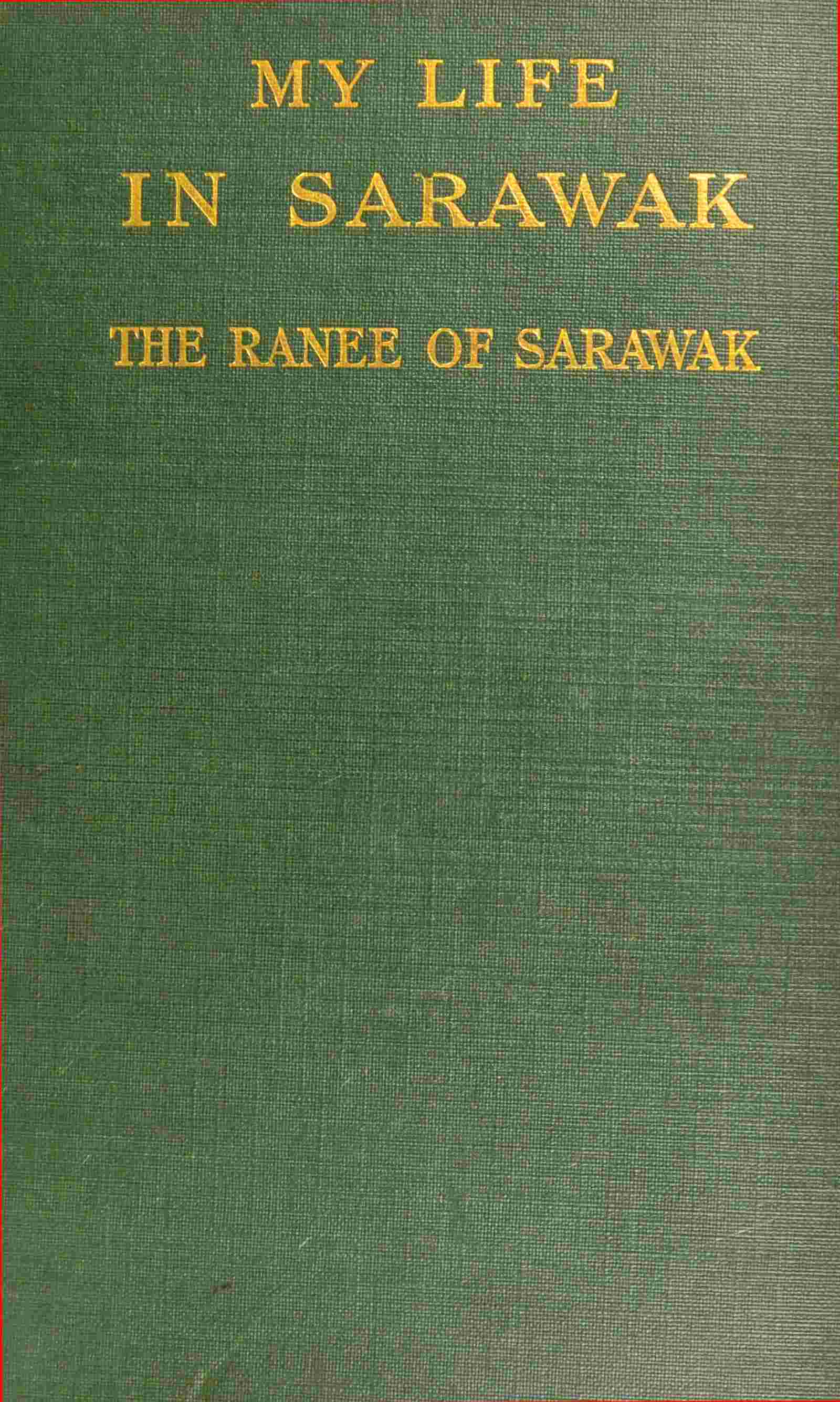 جلد کتاب My Life in Sarawak