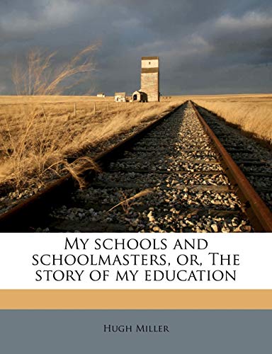 جلد کتاب My Schools and Schoolmasters