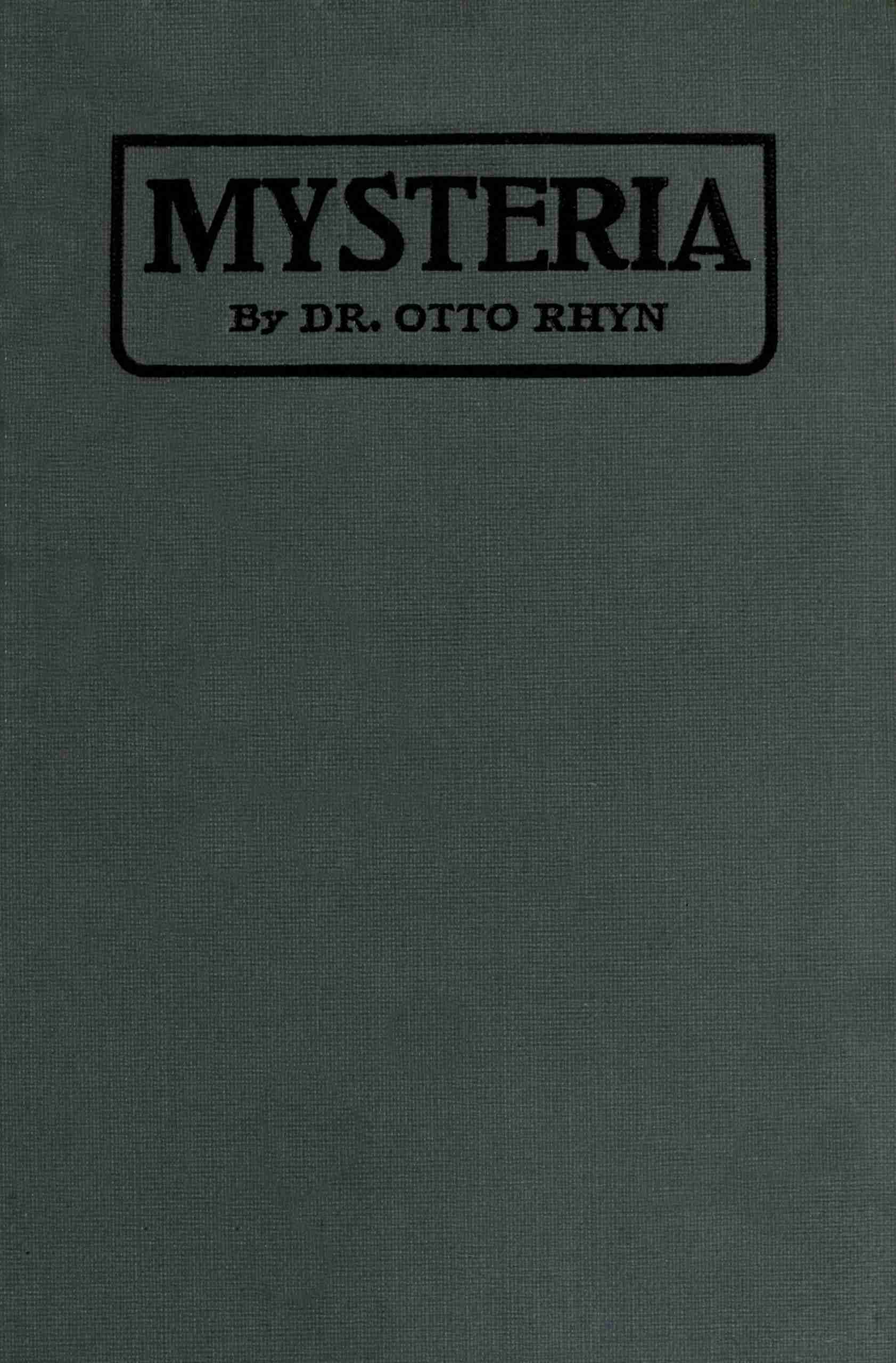 جلد کتاب Mysteria: History of the Secret Doctrines and Mystic Rites