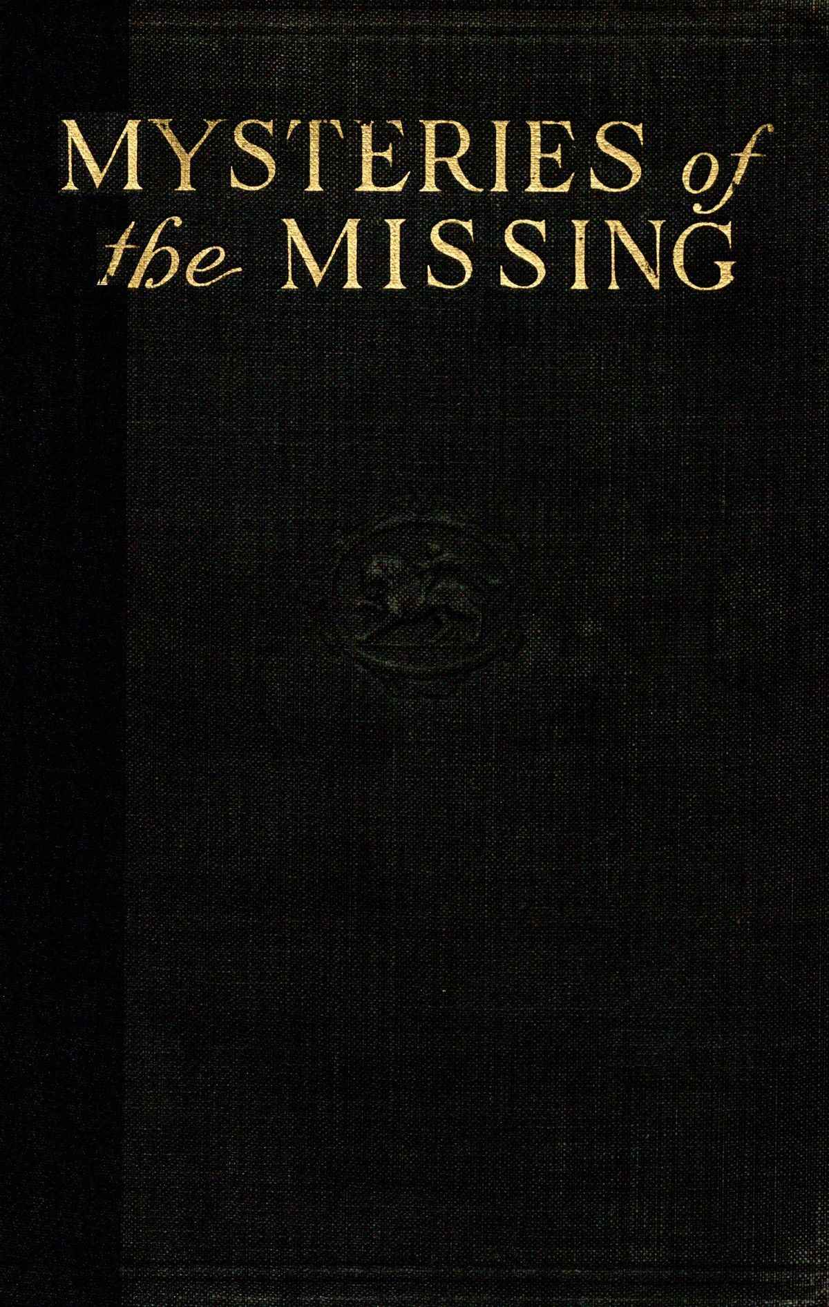 جلد کتاب Mysteries of the missing
