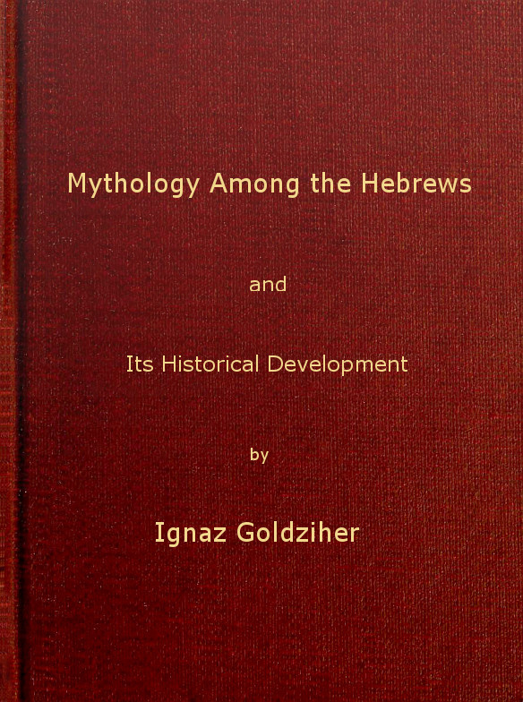 جلد کتاب Mythology among the Hebrews and Its Historical Development