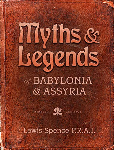 جلد کتاب Myths & Legends of Babylonia & Assyria