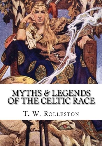 جلد کتاب Myths & Legends of the Celtic Race