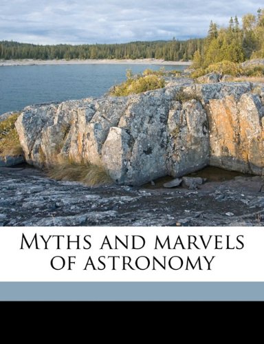 جلد کتاب Myths and Marvels of Astronomy