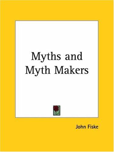 جلد کتاب Myths and Myth-Makers