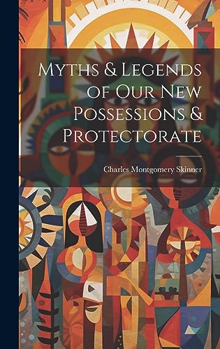 جلد کتاب Myths & Legends of our New Possessions & Protectorate