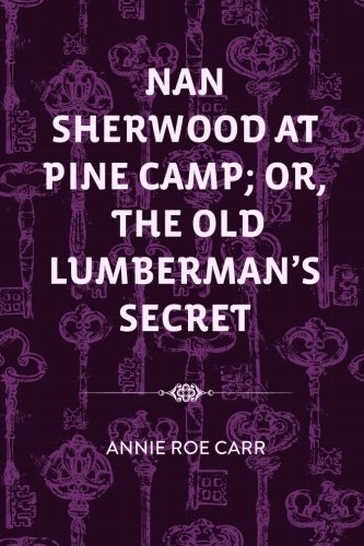 جلد کتاب Nan Sherwood at Pine Camp