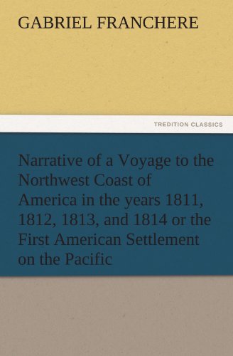 جلد کتاب Narrative of a Voyage to the Northwest Coast of America