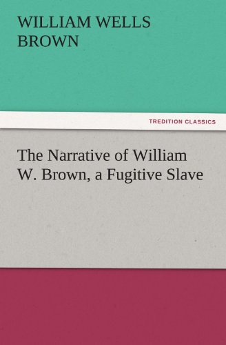 جلد کتاب Narrative of William W. Brown, a Fugitive Slave