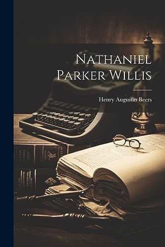 جلد کتاب Nathaniel Parker Willis