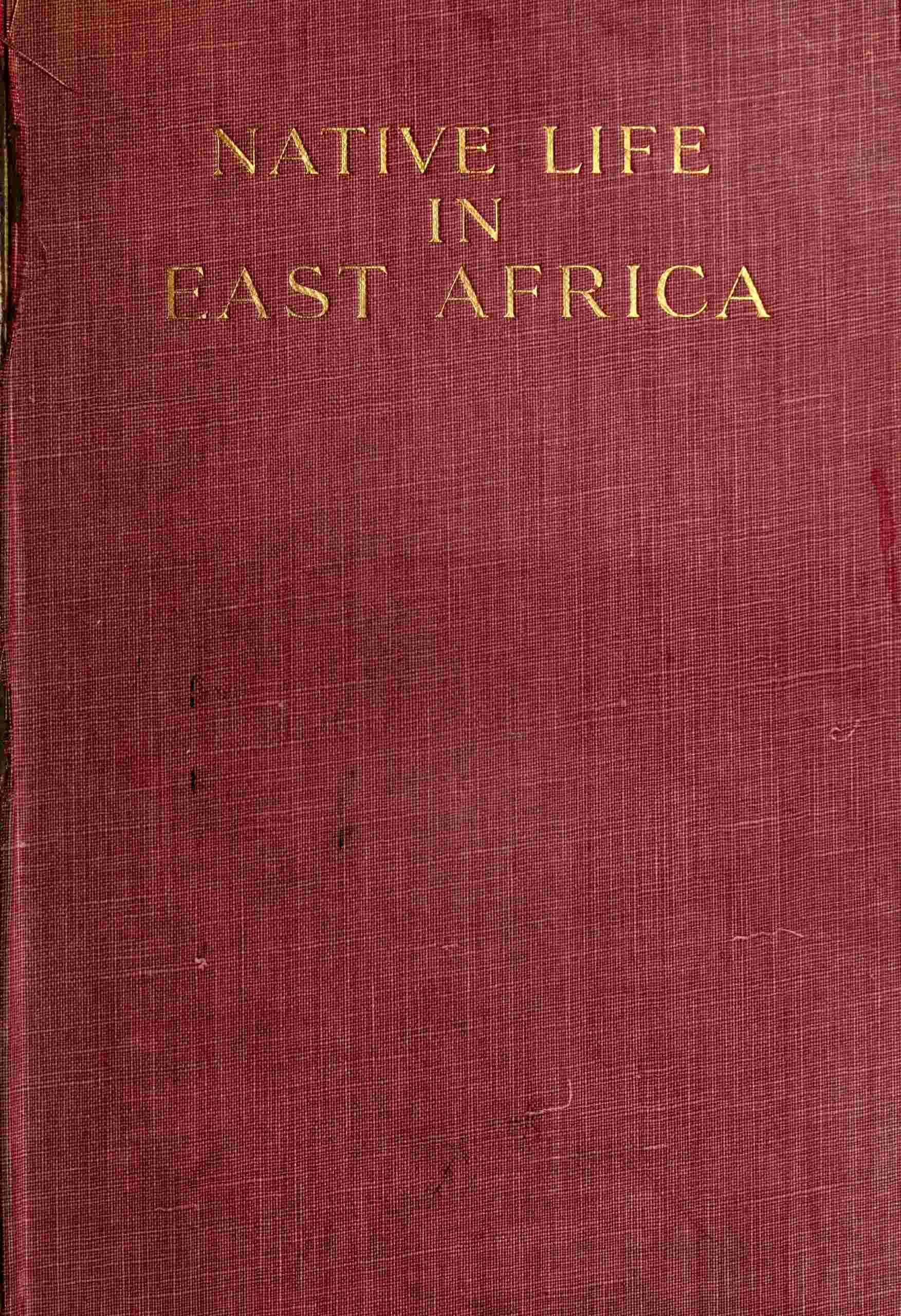 جلد کتاب Native Life in East Africa